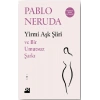 Yirmi Aşk Şiiri ve Bir Umutsuz Şarkı