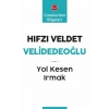 Yol Kesen Irmak