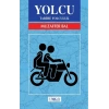 Yolcu - Tarihi Yolculuk