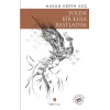 Yolda Bir Kuşa Rastladım