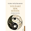 Yoldaki Işık Sensin