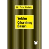 Yoldan Çıkarılmış Başarı