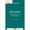 Yollar Ayrılırken