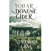 Yollar Dönüşe Gider