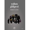 Yolun Gölgesi