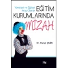 Yönetsel ve Eğitsel Araç Olarak Eğitim Kurumlarında Mizah
