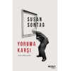Yoruma Karşı