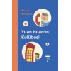 Yuan Huanın Kulübesi (Ciltli)