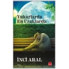 Yukarlarda En Uzaklarda