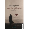 Yüreğimi Ver De Gideyim