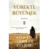Yürekte Büyümek