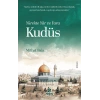 Yürekte Yar ve Yara Kudüs