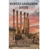 Yurtiçi Gezilerim