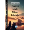 Yusuf’un Izinde Hikmet Yolculuğu
