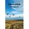 Yuvasız Kuşlar