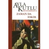 Zaman da Eskir