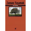 Zamanı Yaşamak