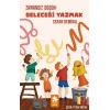 Zamansız Düşün : Geleceği Yazmak
