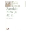 Zaroken Niha Çi Jir in