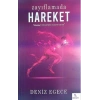 Zayıflamada Hareket