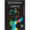 Zihnimden Akisler