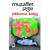 Zıkkımın Kökü