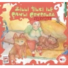 Zilli Tilki ile Çanlı Goncoloz