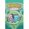 Zirzoplar - Kamp Macerası