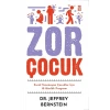 Zor Çocuk