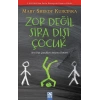 Zor Değil Sıra Dışı Çocuk