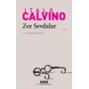 Zor Sevdalar