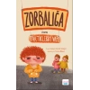 Zorbalığa Karşı Taktiklerim Var