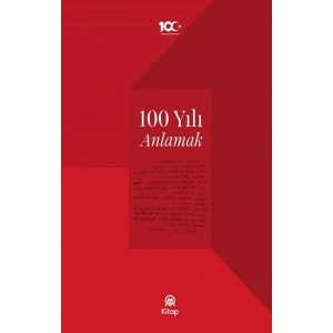 100 Yılı Anlamak (Ciltli)