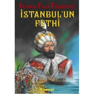 1453 İstanbul’un Fethi