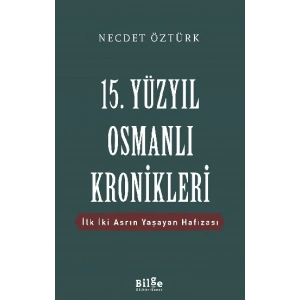 15. Yüzyıl Osmanlı Kronikleri
