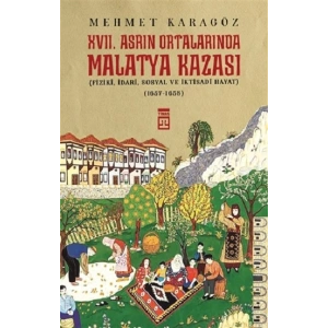 17. Asrın Ortalarında Malatya Kazası