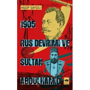 1905 Rus Devrimi ve Sultan Abdülhamid