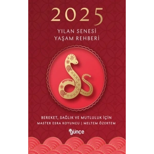 2025 Yılan Senesi Yaşam Rehberi