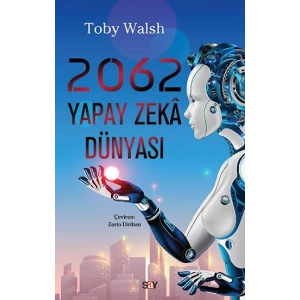 2062 Yapay Zeka Dünyası