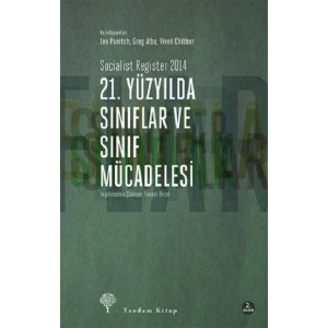 21. Yüzyılda Sınıflar ve Sınıf Mücadelesi