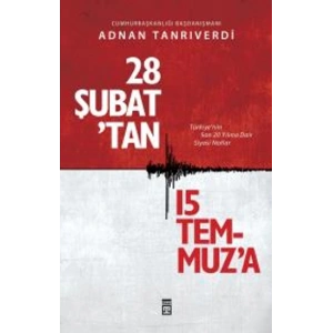 28 Şubattan 15 Temmuza