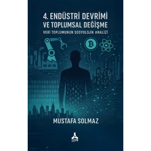 4. Endüstri Devrimi ve Toplumsal Değişme