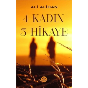 4 Kadın 3 Hikaye