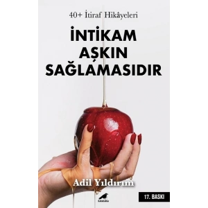 40+ İtiraf Hikayeleri