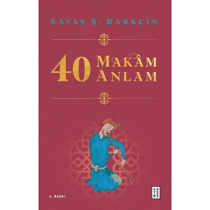 40 Makam 40 Anlam