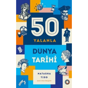 50 Yalanla Kısa Dünya Tarihi