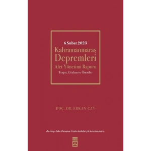 6 Şubat Kahramanmaraş Depremleri