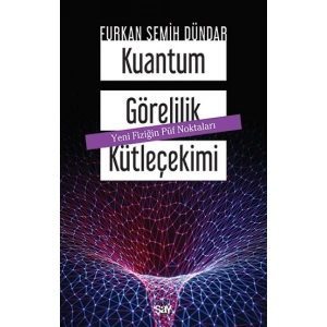 Kuantum Görelilik Kütleçekimi