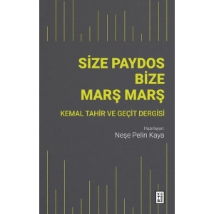 Size Paydos Bize Marş Marş