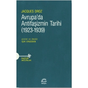 Avrupa’da Antifaşizmin Tarihi  (1923-1939)